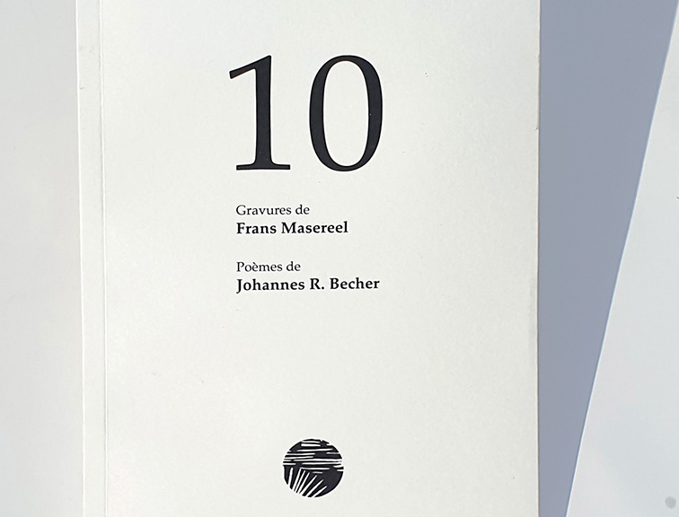 Recueil Gravures de Frans Masereel et Poèmes de Johannes R. Becher Recueil Gravures de Frans Masereel et Poèmes de Johannes R. Becher