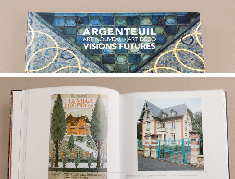 Couverture Argenteuil - Art Déco -Art Nouveau - Visions Futures, éditions AAM Argenteuil - Art Déco -Art Nouveau - Visions Futures, éditions AAM