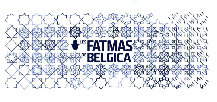 Les Fatmas de Belgica, Laïla Amezian Les Fatmas de Belgica, Laïla Amezian