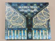 Couverture Argenteuil - Art Déco -Art Nouveau - Visions Futures, éditions AAM